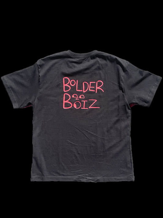 Big Bad Bolder Tee