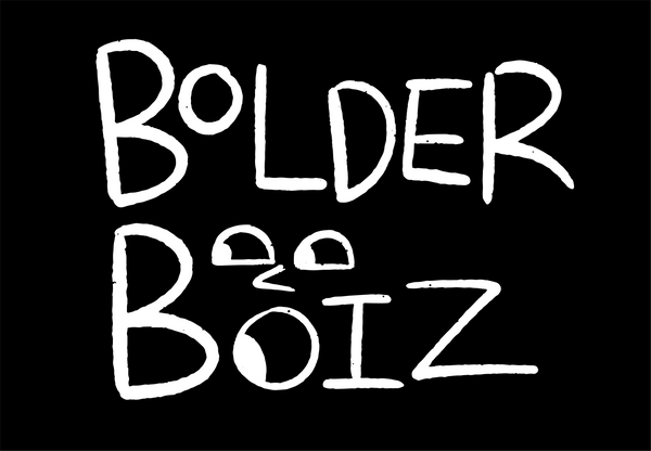 Bolder Boiz